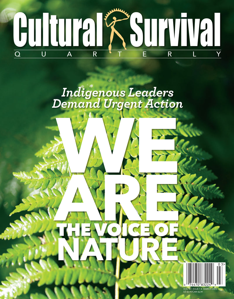 CSQ 47-1: We Are the Voice of Nature: Indigenous Leaders Demand Urgent Action