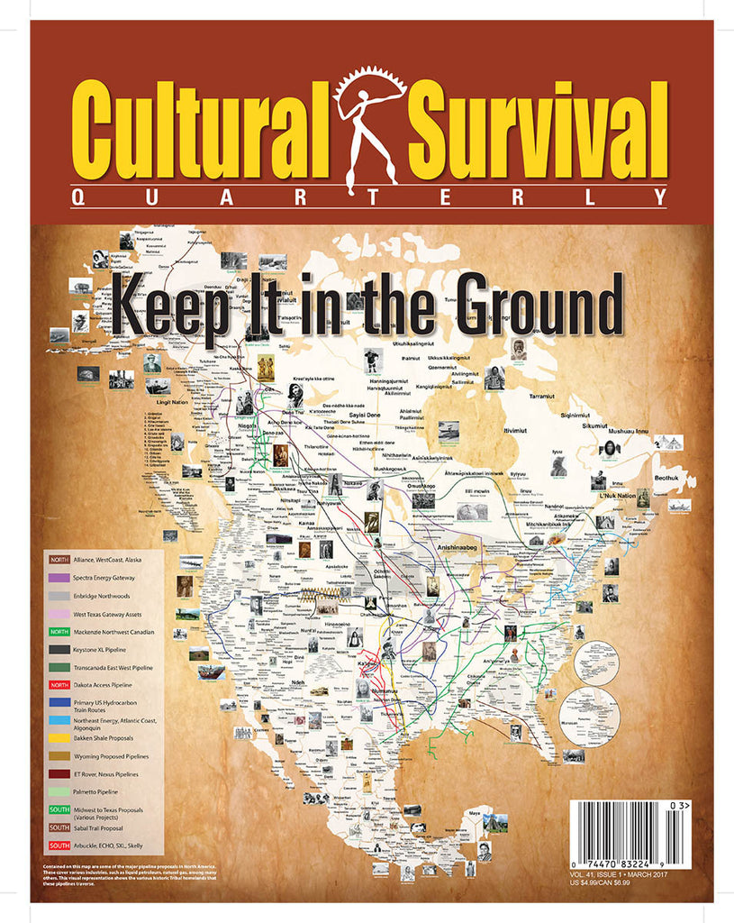 Cultural Survival Quarterly 41-1. March 2017: Keep It in the Ground